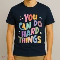 Test Day Teacher You Can Do Hard Things T-Shirt thumb 3