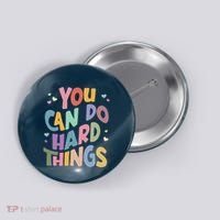 Test Day Teacher You Can Do Hard Things Button thumb 0