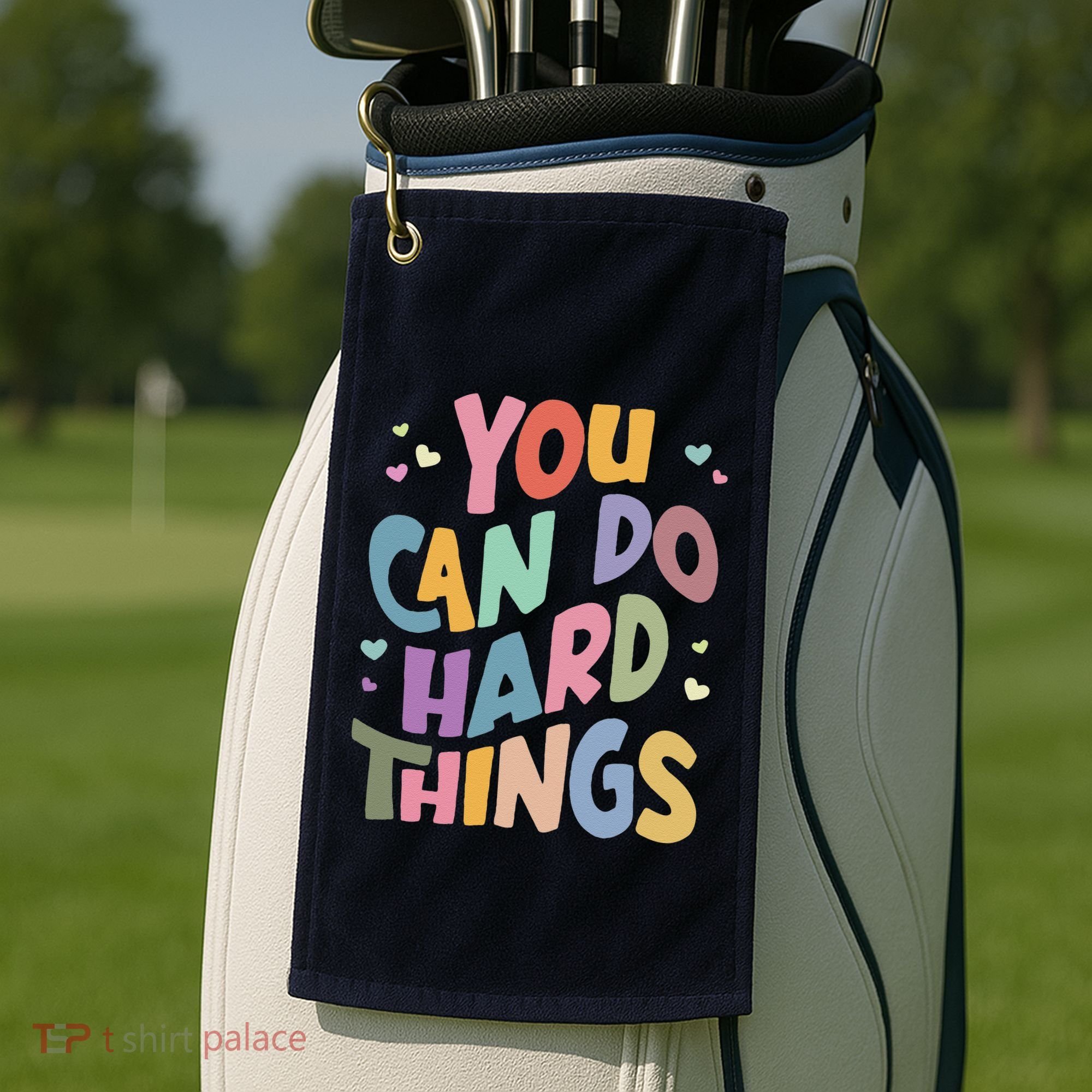 Test Day Teacher You Can Do Hard Things Golf Towel