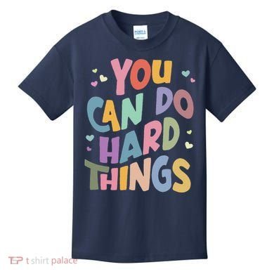 Test Day Teacher You Can Do Hard Things Kids T-Shirt