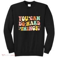 Test Day Teacher You Can Do Hard Things Sweatshirt thumb 0