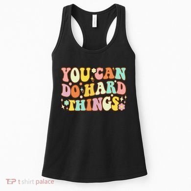 Test Day Teacher You Can Do Hard Things Women's Tank Top
