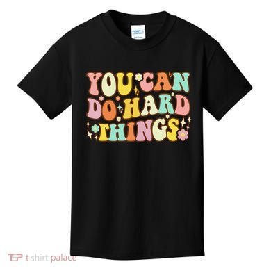 Test Day Teacher You Can Do Hard Things Kids T-Shirt