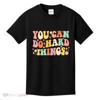 Test Day Teacher You Can Do Hard Things Kids T-Shirt thumb 0