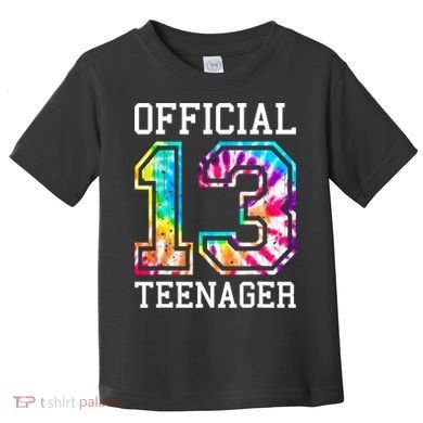 Tie Dye Teenager 13th Birthday Toddler T-Shirt