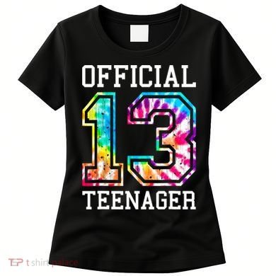 Tie Dye Teenager 13th Birthday Women's T-Shirt