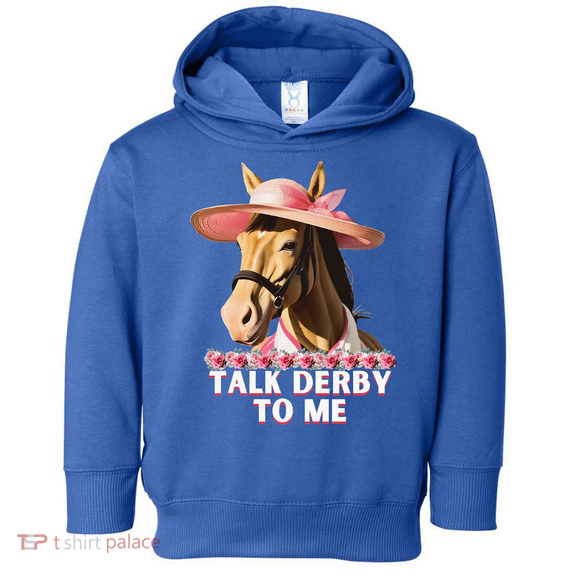 Talk Derby To Me Horse Racing Lover Toddler Hoodie