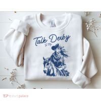 Talk Derby To Me Funny Horse Racing Lover Derby Day 2024 Sweatshirt thumb 2