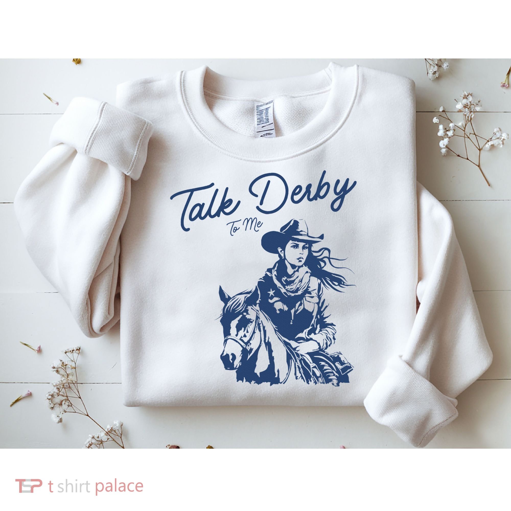Talk Derby To Me Funny Horse Racing Lover Derby Day 2024 Sweatshirt