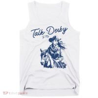 Talk Derby To Me Funny Horse Racing Lover Derby Day 2024 Tank Top thumb 0