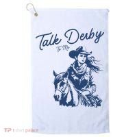 Talk Derby To Me Funny Horse Racing Lover Derby Day 2024 Golf Towel thumb 0