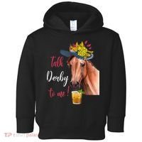Talk Derby To Me Funny Horse Racing Lover Derby Day Toddler Hoodie thumb 0
