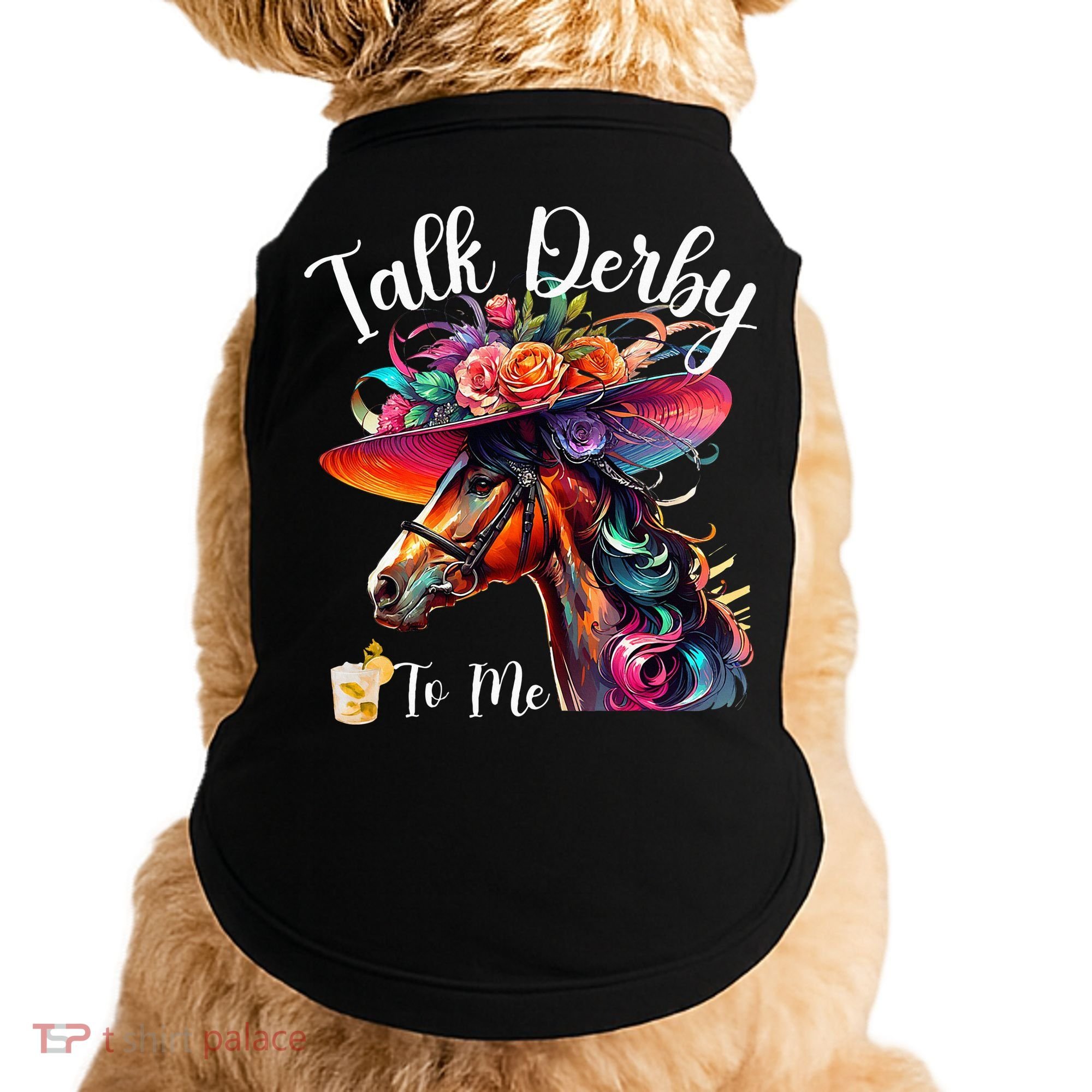 Talk Derby To Me Funny Racing Horse Doggie Tank