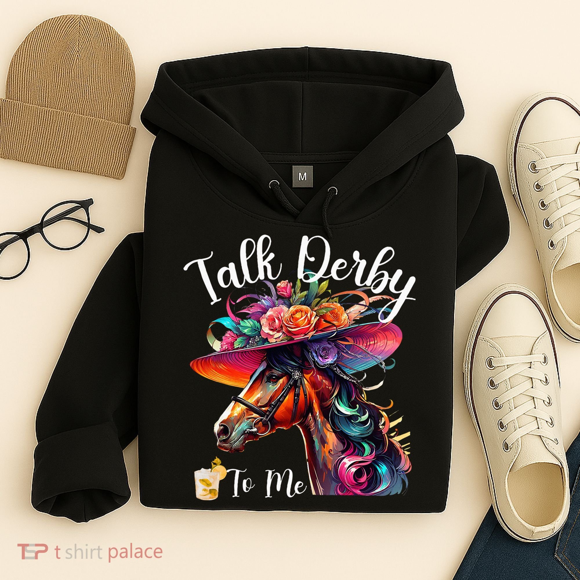 Talk Derby To Me Funny Racing Horse Hoodie