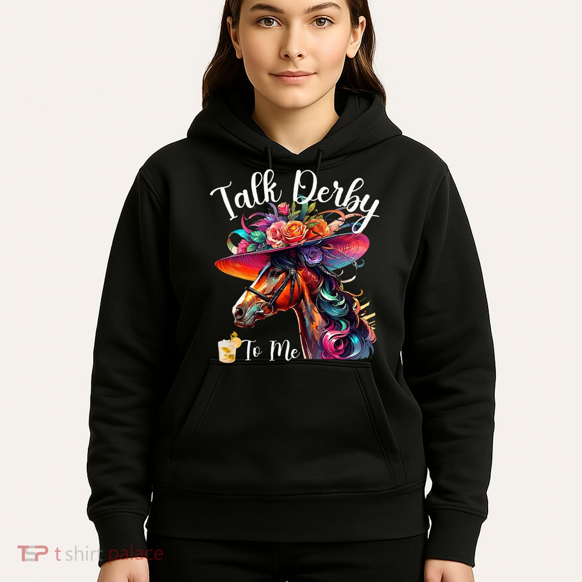 Talk Derby To Me Funny Racing Horse Hoodie
