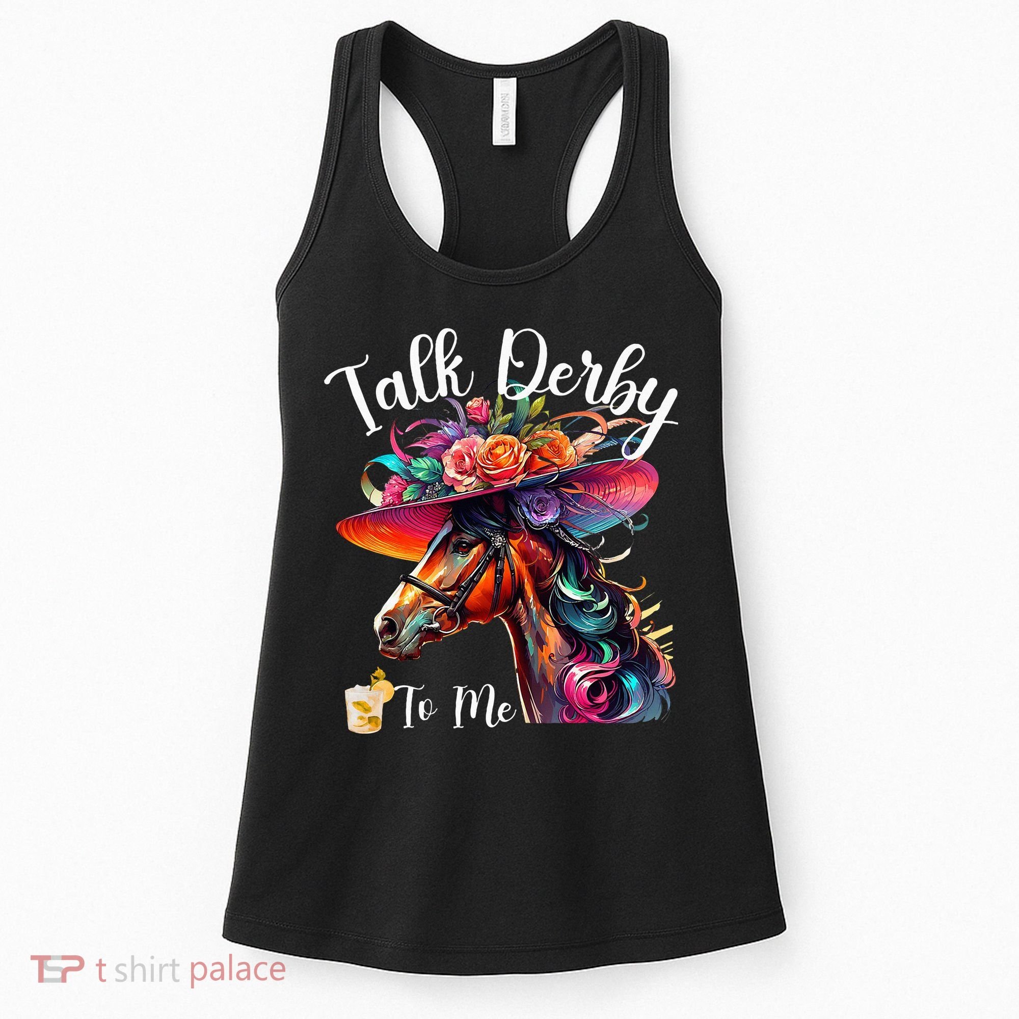 Talk Derby To Me Funny Racing Horse Women's Tank Top
