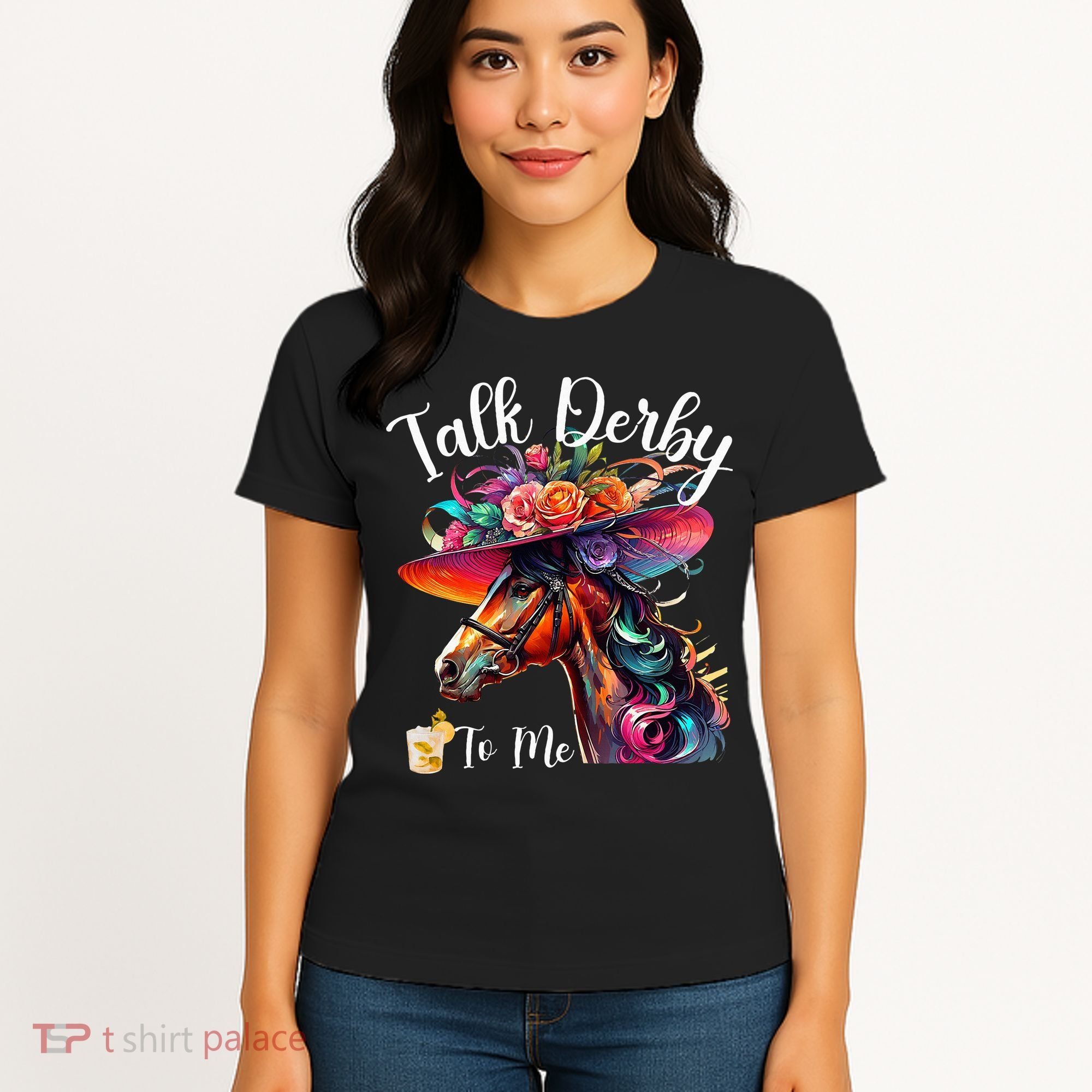 Talk Derby To Me Funny Racing Horse Women's T-Shirt