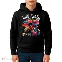 Talk Derby To Me Funny Racing Horse Kids Hoodie thumb 4