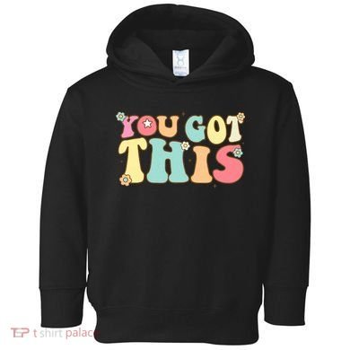 Test Day Teacher Motivational Testing Day Student Toddler Hoodie