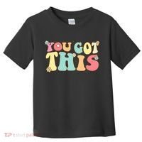 Test Day Teacher Motivational Testing Day Student Toddler T-Shirt thumb 0
