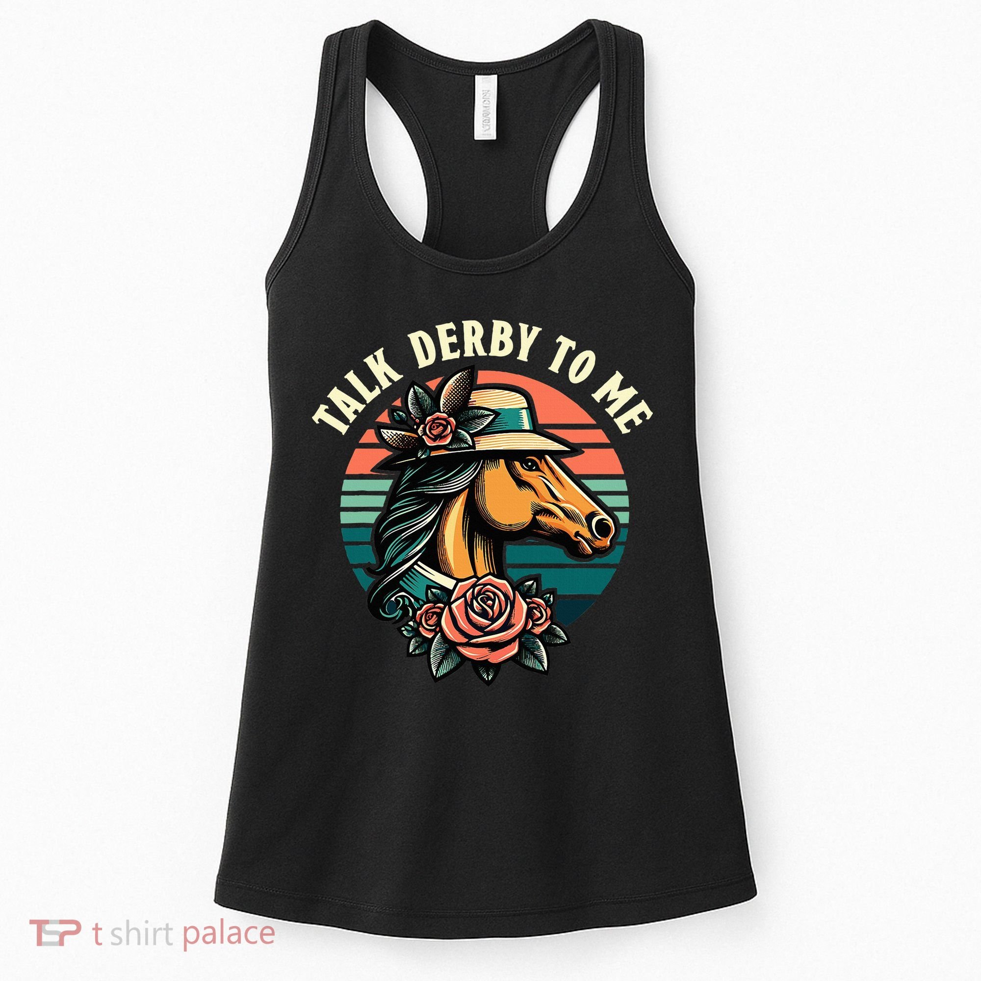 Talk Derby To Me Funny Racing Horse Women's Tank Top