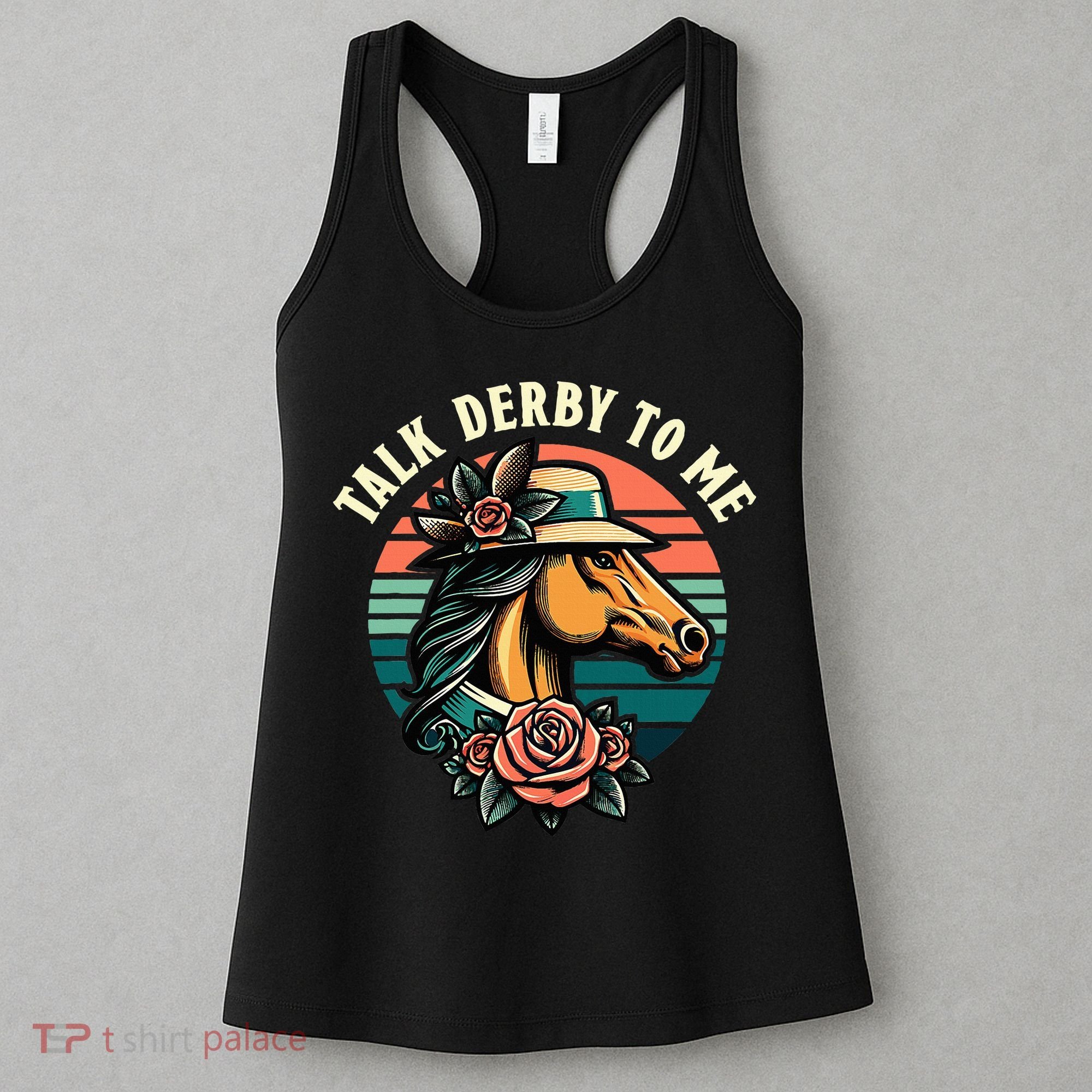 Talk Derby To Me Funny Racing Horse Women's Tank Top
