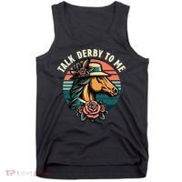 Talk Derby To Me Funny Racing Horse Tank Top thumb 0