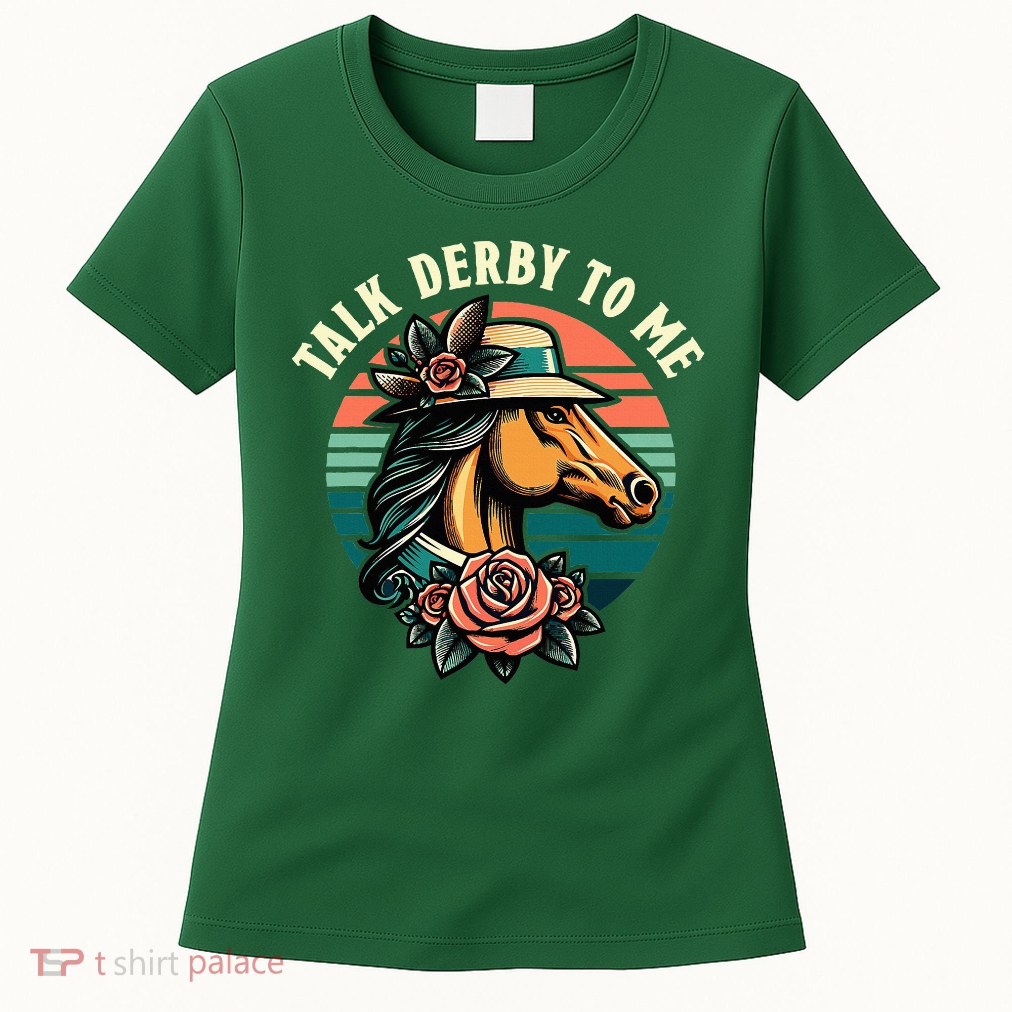 Talk Derby To Me Funny Racing Horse Women's T-Shirt