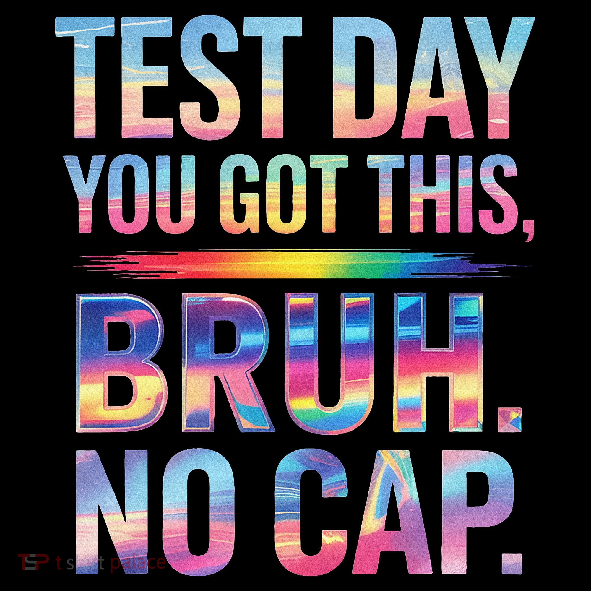 Test Day Teacher Bruh Its Test Day You Got This Funny Coffee Mug