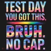 Test Day Teacher Bruh Its Test Day You Got This Funny Coaster thumb 2
