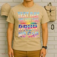 Test Day Teacher Bruh Its Test Day You Got This Funny T-Shirt thumb 6