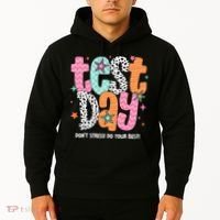 Test Day Teacher Rock The Test Don't Stress Do Your Best Hoodie thumb 2