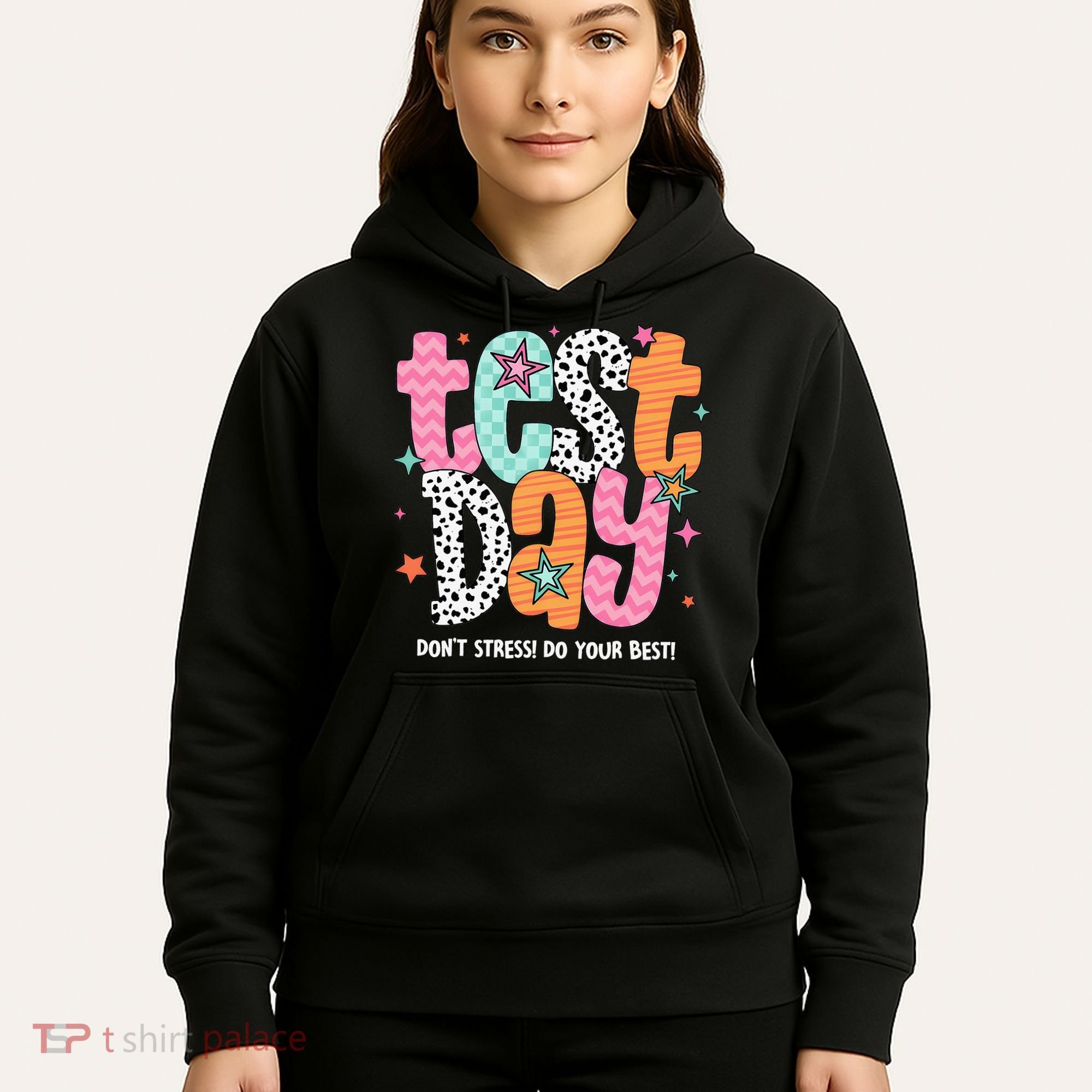 Test Day Teacher Rock The Test Don't Stress Do Your Best Hoodie