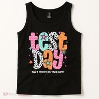 Test Day Teacher Rock The Test Don't Stress Do Your Best Tank Top thumb 2