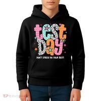 Test Day Teacher Rock The Test Don't Stress Do Your Best Kids Hoodie thumb 4