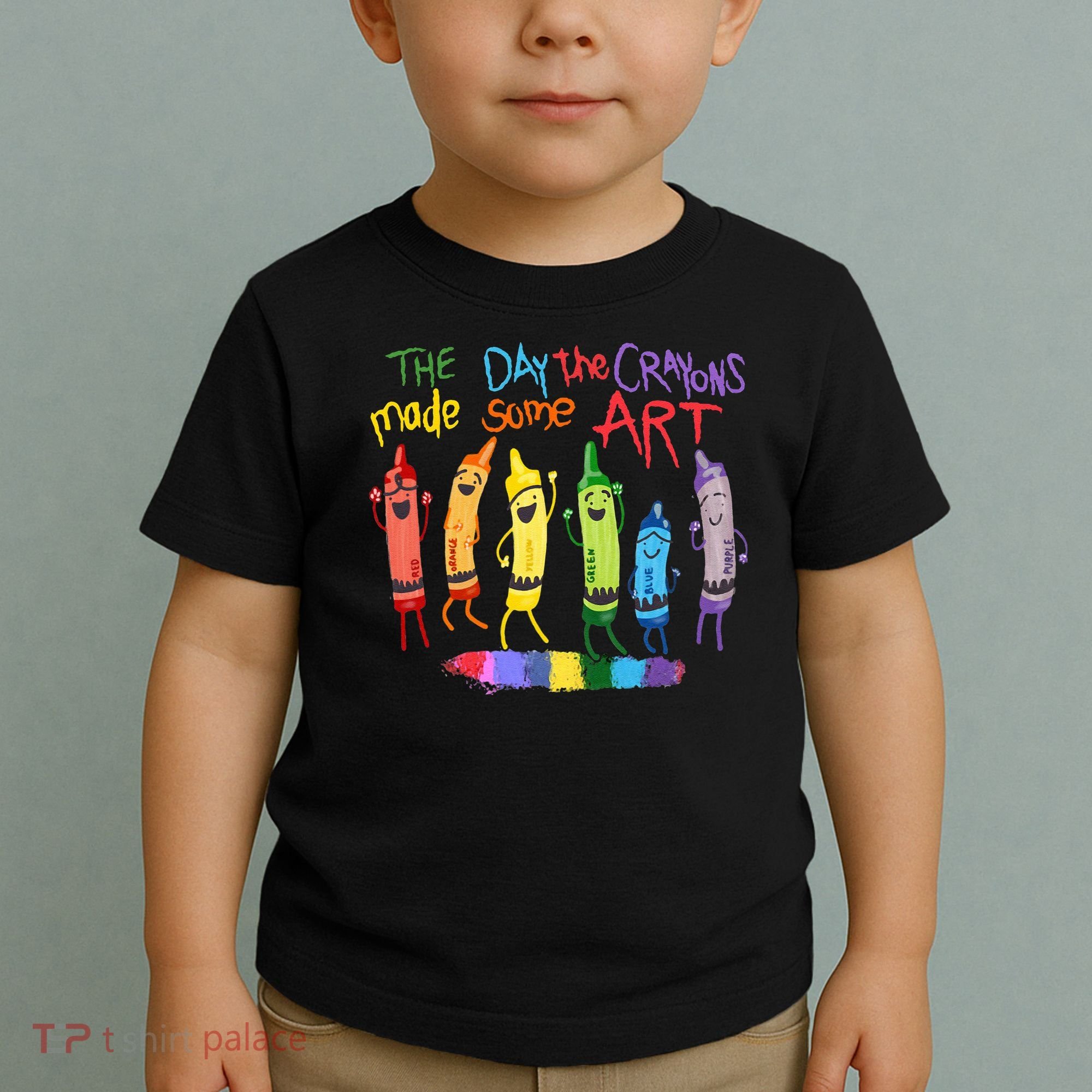 The Day The Crayons Made Some ART Teacher Art Toddler T-Shirt