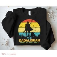 The Dadalorian This Is The Way Funny Dad Movie Spoof Sweatshirt thumb 2
