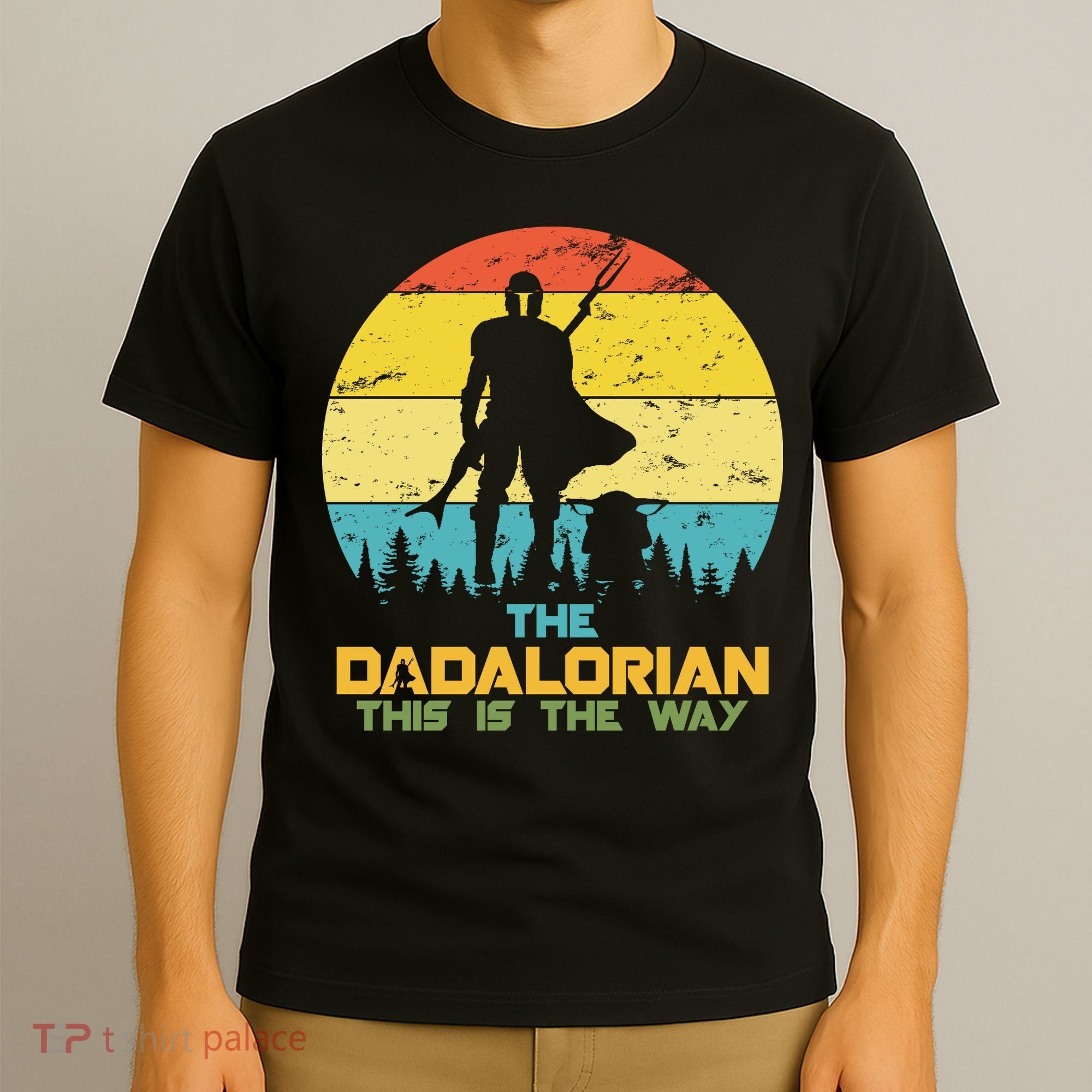 The Dadalorian This Is The Way Funny Dad Movie Spoof T-Shirt