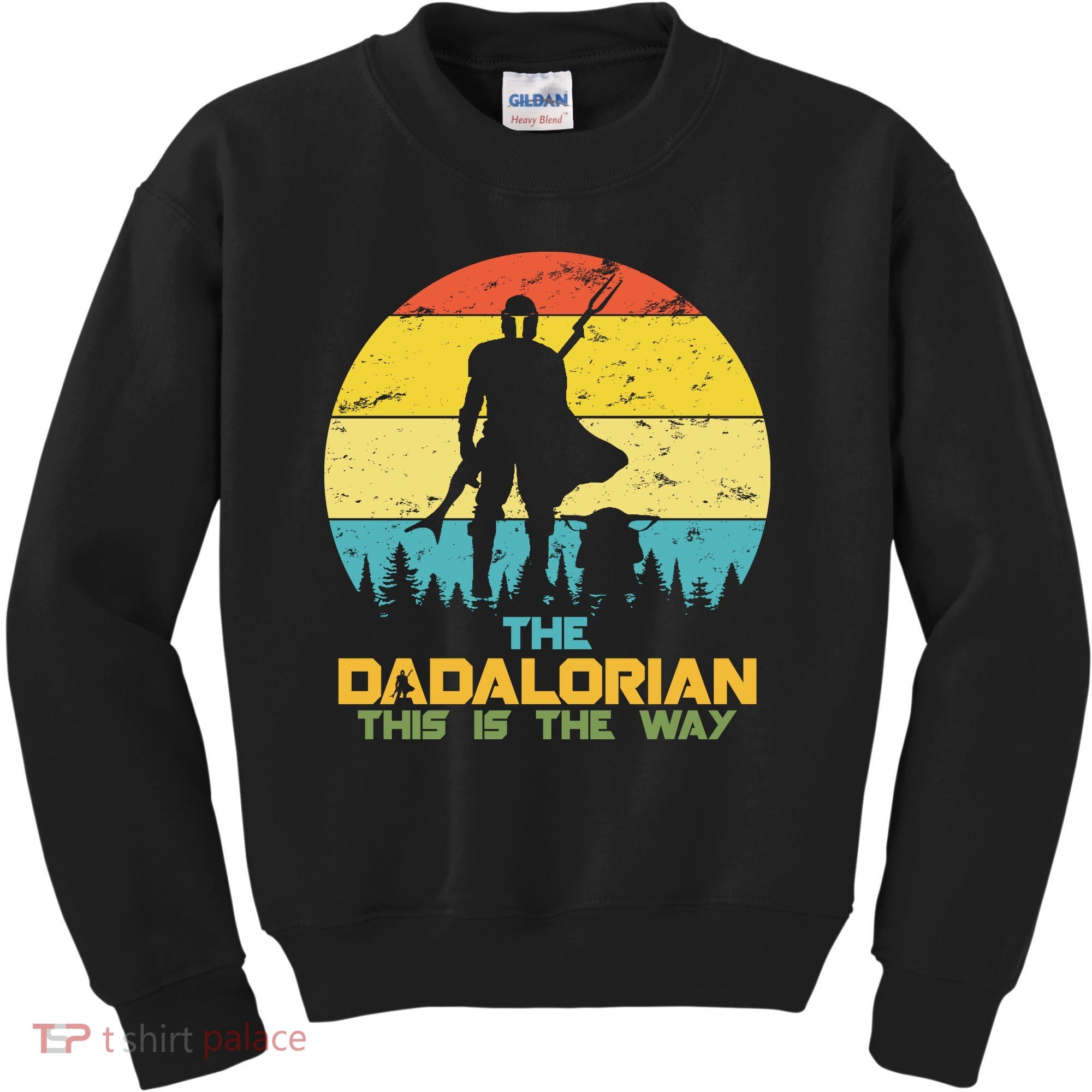 The Dadalorian This Is The Way Funny Dad Movie Spoof Kids Sweatshirt