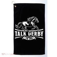 Talk Derby To Me Horse Racing Talk Derby To Me Golf Towel thumb 0