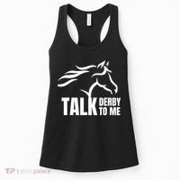 Talk Derby To Me Funny Horse Racing Gift. Women's Tank Top thumb 0