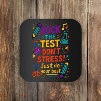 Testing Day Teacher Rock The Test Dont Stress Do Your Best Coaster thumb 0