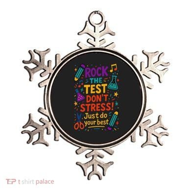 Testing Day Teacher Rock The Test Dont Stress Do Your Best Ornament