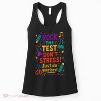 Testing Day Teacher Rock The Test Dont Stress Do Your Best Women's Tank Top thumb 0