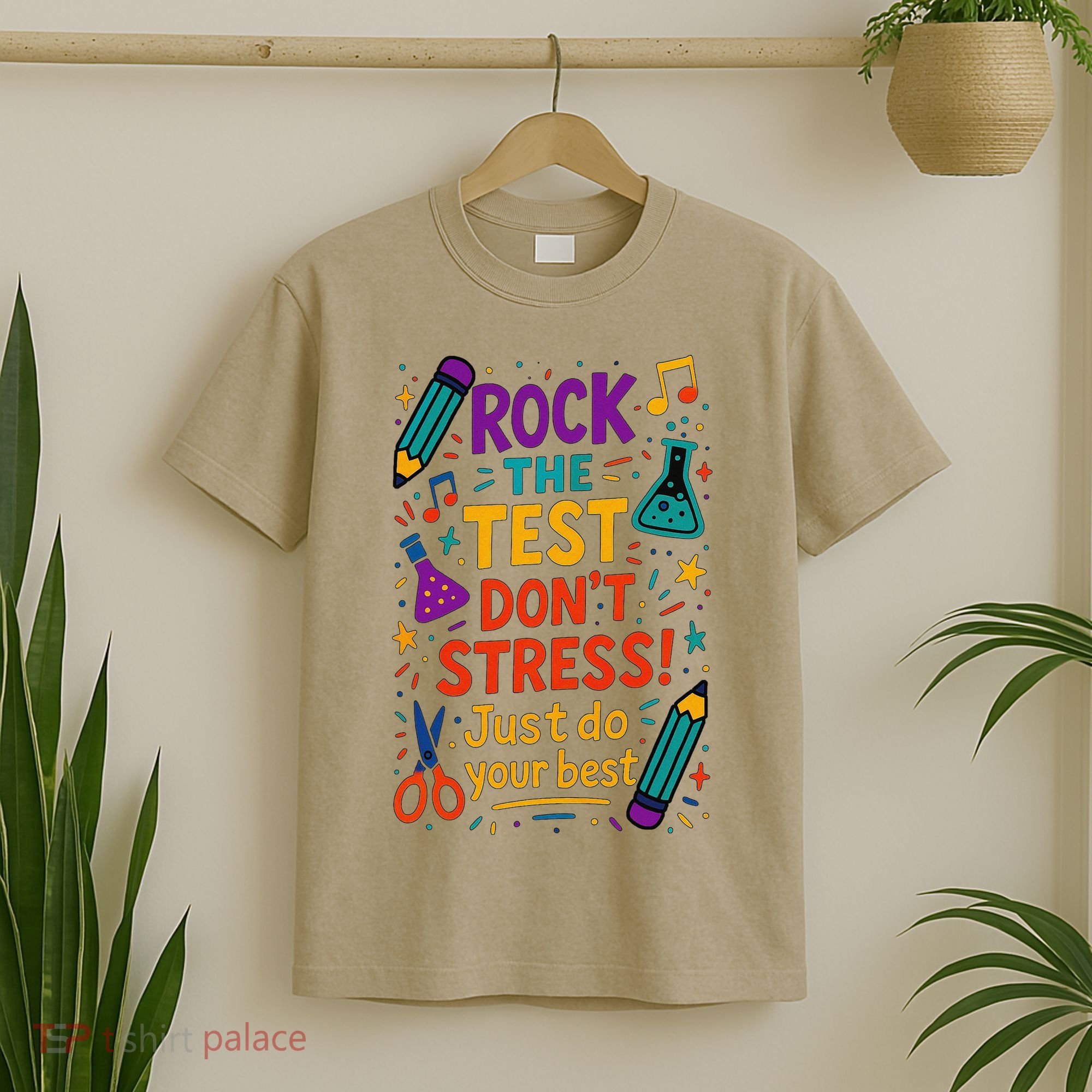 Testing Day Teacher Rock The Test Dont Stress Do Your Best T-Shirt