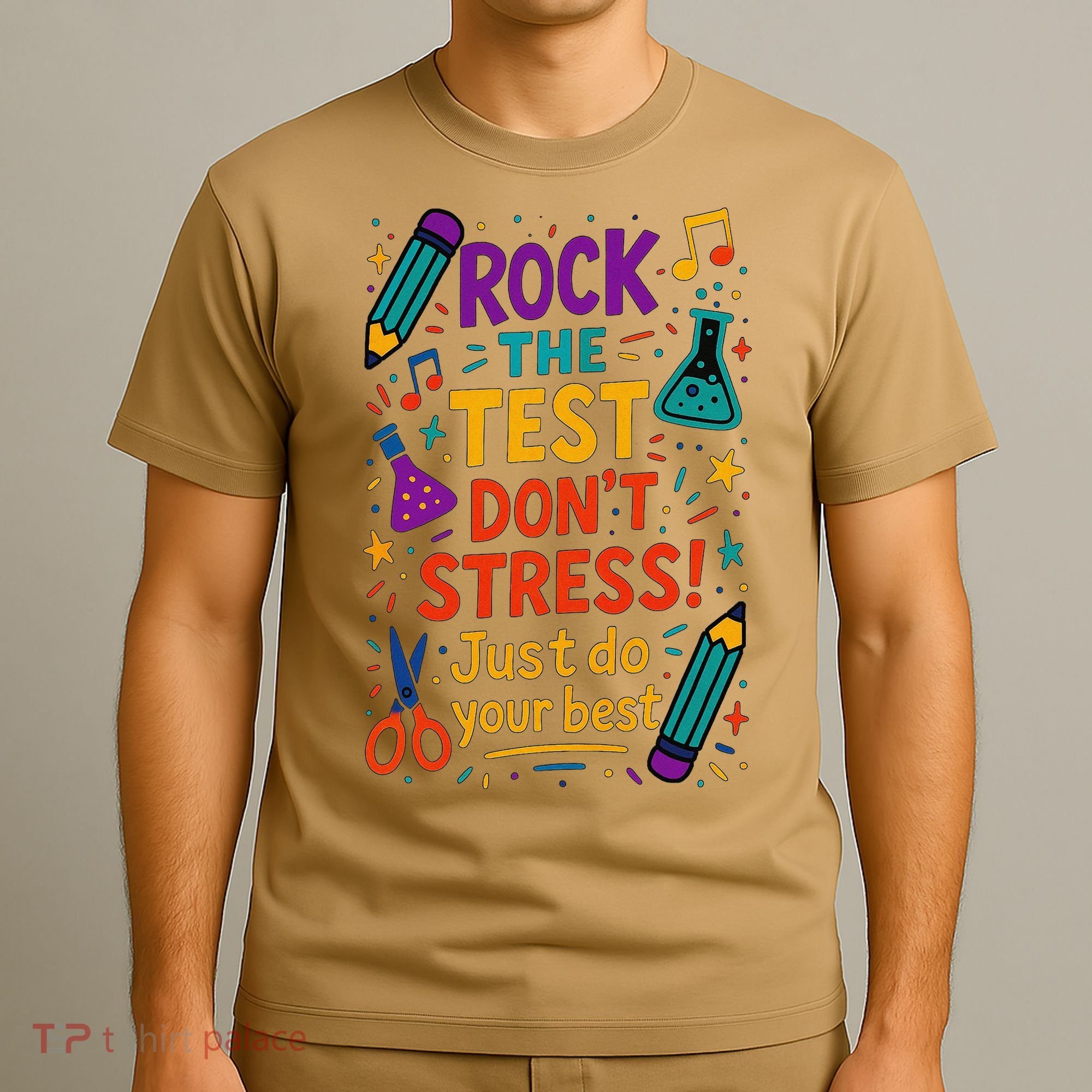 Testing Day Teacher Rock The Test Dont Stress Do Your Best T-Shirt