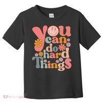 Test Day Teacher You Can Do Hard Things Groovy Retro Toddler T-Shirt thumb 0
