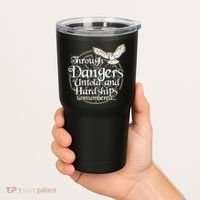 Through Dangers Untold And Hardships Unnumbered Tumbler thumb 2