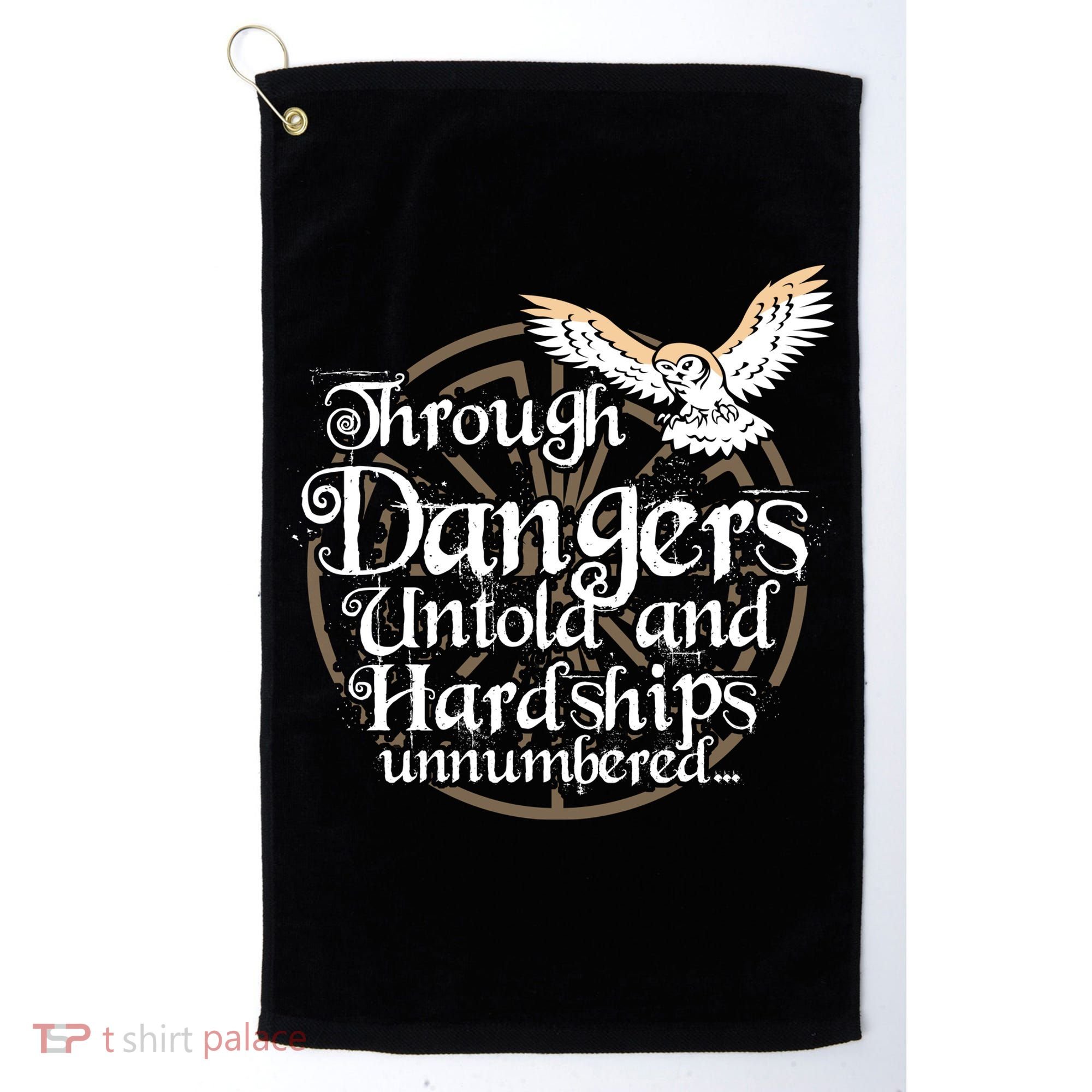 Through Dangers Untold And Hardships Unnumbered Golf Towel
