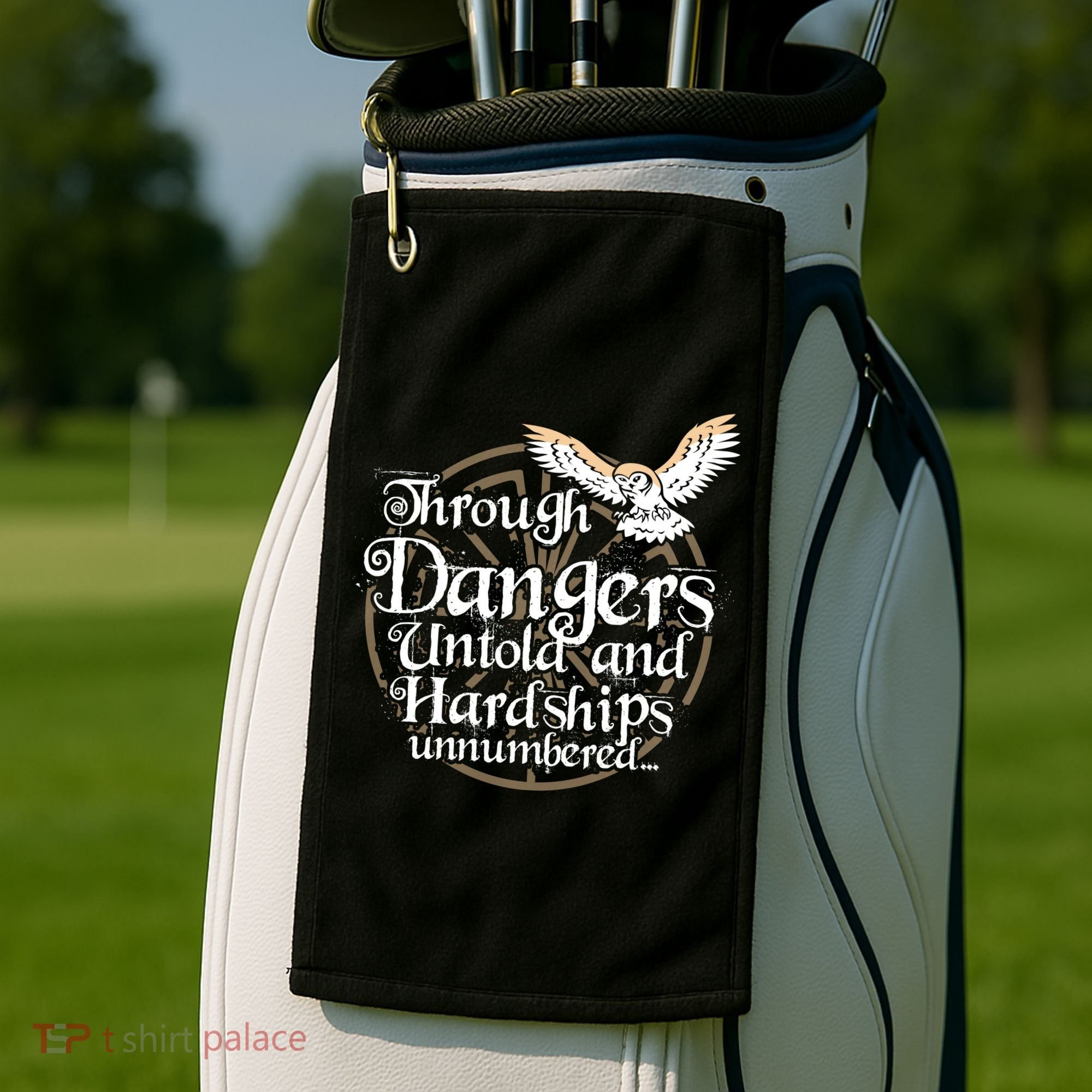 Through Dangers Untold And Hardships Unnumbered Golf Towel